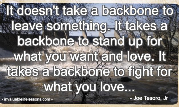 It Takes A Backbone…